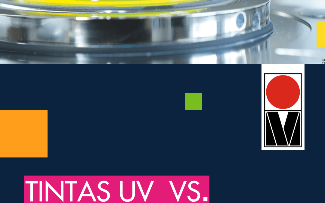 Tintas UV VS. Tintas Solventes